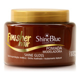 Finalizador Shine Blue Finisher Hair Pomada Modeladora 180g