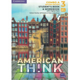 American Think 3a Combo Student´s Book And Workbook With Digital Pack - 2nd Ed, De Puchta, Herbert. Editora Cambridge University, Capa Brochura, Edição 2 Em Inglês Americano