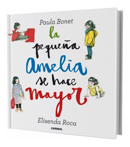 La Pequeña Amelia Se Hace Mayor - Pop-up - Paula Bonet