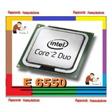 Procesador Intel Core 2 Duo E6550 Combo Pagas 3 ,  Llevas 4 