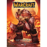 Warcraft: Leyendas 1, De Dan Jolley, Troy Lewter, Mike Wellman, Jae-hwan Kim, Carlos Olivares, Mi-young No, Nam Kim, Richard A. Knaak., Vol. 1. Editorial Panini Comics, Tapa Blanda En Español