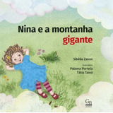 Nina E A Montanha - Gigante