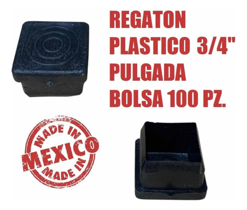 Regaton Tapón Cuadrado 3/4 Pulgada Plastico Bolsa 1000 Pz