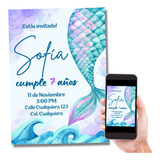 Invitación Digital Cola De Sirena Cumpleaños Fiesta