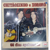 Vinil (lp) 60 Dias Apaixonado Chitãozinho & Xoro