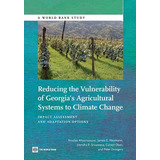 Libro Reducing The Vulnerability Of Georgia's Agricultura...