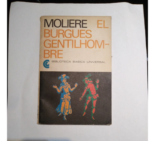 Libro - El Burgués Gentilhombre - Moliere