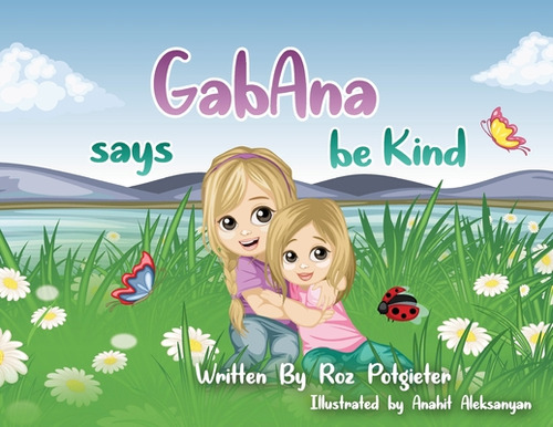 Libro Gabana Says Be Kind - Potgieter, Roz