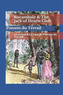 Libro Rocambole And The Jack Of Hearts Club - De Ponson D...