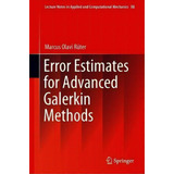 Error Estimates For Advanced Galerkin Methods, De Marcus Olavi Ruter. Editorial Springer Nature Switzerland Ag, Tapa Dura En Inglés