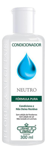 Cond. Neutro Flores & Vegetais 200ml - Condiciona E Limpa