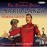Cd The Student Prince - Lanza, Mario / Giusti, Norma