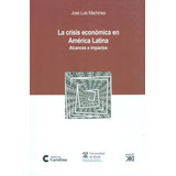 Libro La Crisis Economica En America Latina