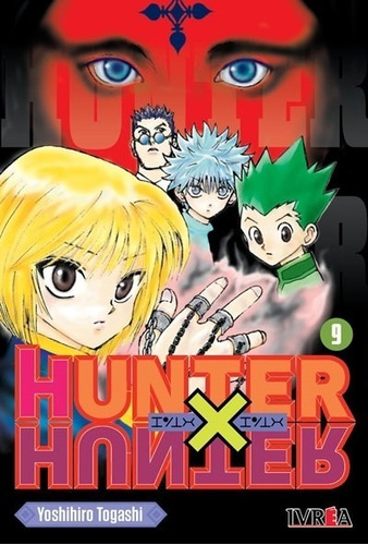 Manga Hunter X Hunter 09 Yoshiro Togashi Ivrea