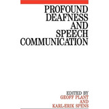 Libro Profound Deafness And Speech Communication - Geoff ...