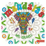 Elefante - Mil Colores - Mandala: Mil Colores, De No Aplica., Vol. 1. Editorial Artemisa, Tapa Blanda En Español