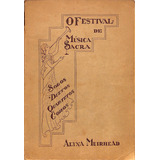 Alyna Muirhead - O Festival De Música Sacra - Partituras