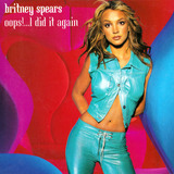 Britney Spears  Oops!...i Did It Again Cd Single Ed 