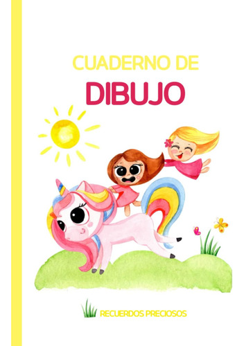 Libro: Cuaderno De Dibujo Niños: Libreta Unicornio Divertido