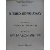 Partitura Piano Canto A Bird Song Away Ivy Mason Whipp