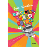 Comunico, Luego Existo, De Sofía Stamateas. Editorial Galerna, Tapa Blanda, Edición 1 En Español, 2023