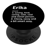 Erika Definition - Agarre Y Soporte Para Telefonos Y Tablet