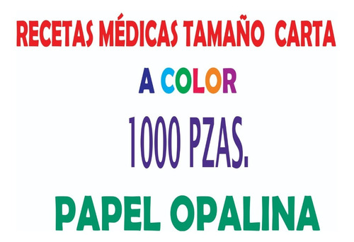 1000 Recetas Médicas   Papel Opalina  Tamaño Carta