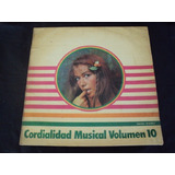 Cordialidad Musical Vol 10  (disco De Vinilo)