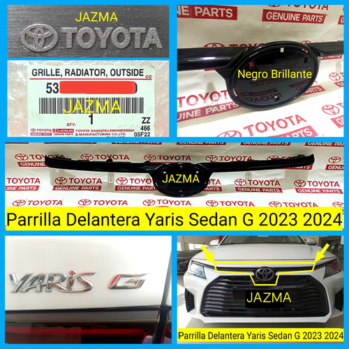 Parrilla Delantera Yaris Sedan G 2023 2024 Original Toyota  Foto 3
