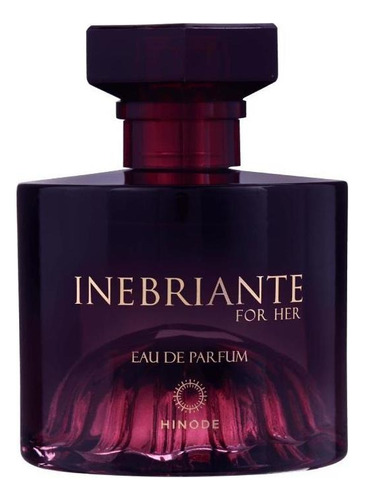Inebriante Hinode For Her Feminino Eau De Parfum 100ml Original Hinode