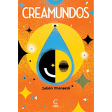Creamundos - Julián Manzelli - Editorial Cabeza Hueca