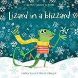 Lizard In A Blizzard - Usborne Phonics Readers, De Sims,lesley & Semple,davi. Editorial Usborne En Inglés