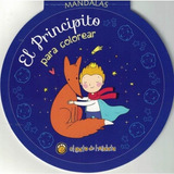 Principito, El. Para Colorear  Mandalas Para Niños