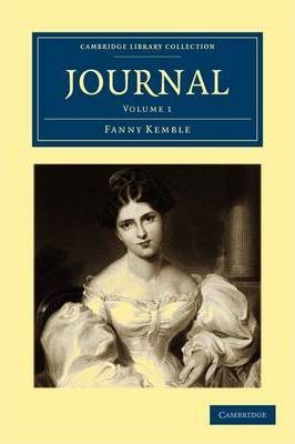 Libro Journal: Volume 1 - Fanny Kemble