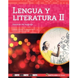 Lengua Y Literatura Ii Prácticas Del Lenguaje - Santillana E