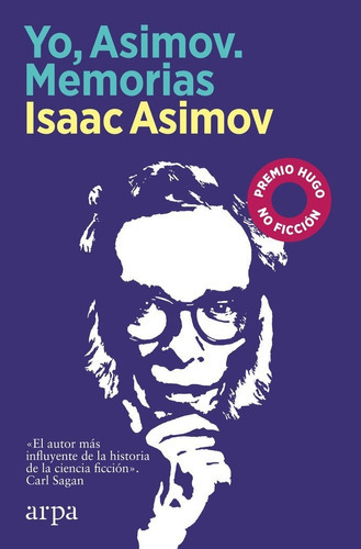 Yo Asimov Memorias, De Asimov, Isaac. Editorial Arpaeditores, Tapa Blanda En Español