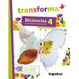 Libro Transforma Biciencias 4  Bonaerense 
