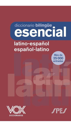 Libro: Diccionario Esencial Latino. Latino-español/ Español-