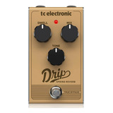 Pedal Tc Electronic Drip Spring Reverb