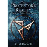 Libro: The Protektors Reality: A Trials Of Terrara Vikos Pr