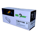 Toner Para Samsung Mlt116s 116s Ink-power
