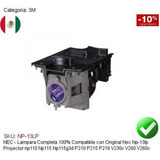 Lampara Compatible Nec Np-13lp Np110 Np115 P210 P215 V230x