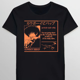 Remera Cowboy Bebop Spike Quote Anime 66901648