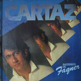 Fagner - Lp Sucessos De Fagner - Discos Cbs 1982