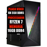 Pc Gamer Ryzen 7 / Placa Rx 550 4gb / 16gb Ddr4 / Ssd 480gb