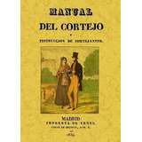 Libro Manual Del Cortejo