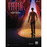 Pippin: Piano / Vocal: Partitura Del Musical De Broadway