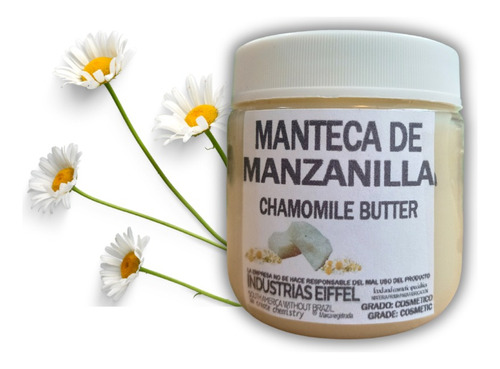 Manteca De Manzanilla -500g Apto Cosmética