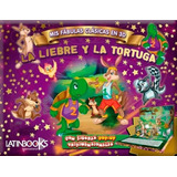 La Liebre Y La Tortuga - Mis Fabulas Clasicas En 3d (pop-up)