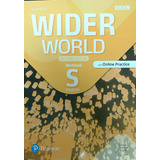 Wider world starter (2nd.ed.) - Workbook with online practice and app, De Zervas, Sandy. Editorial Pearson, Tapa Blanda En Inglés Internacional, 2023